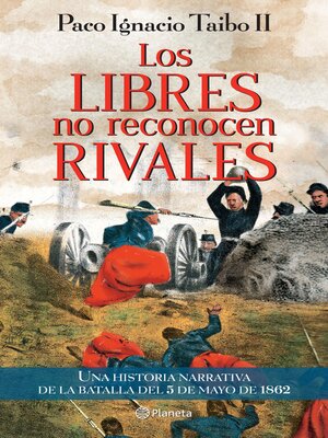 cover image of Los libres no reconocen rivales